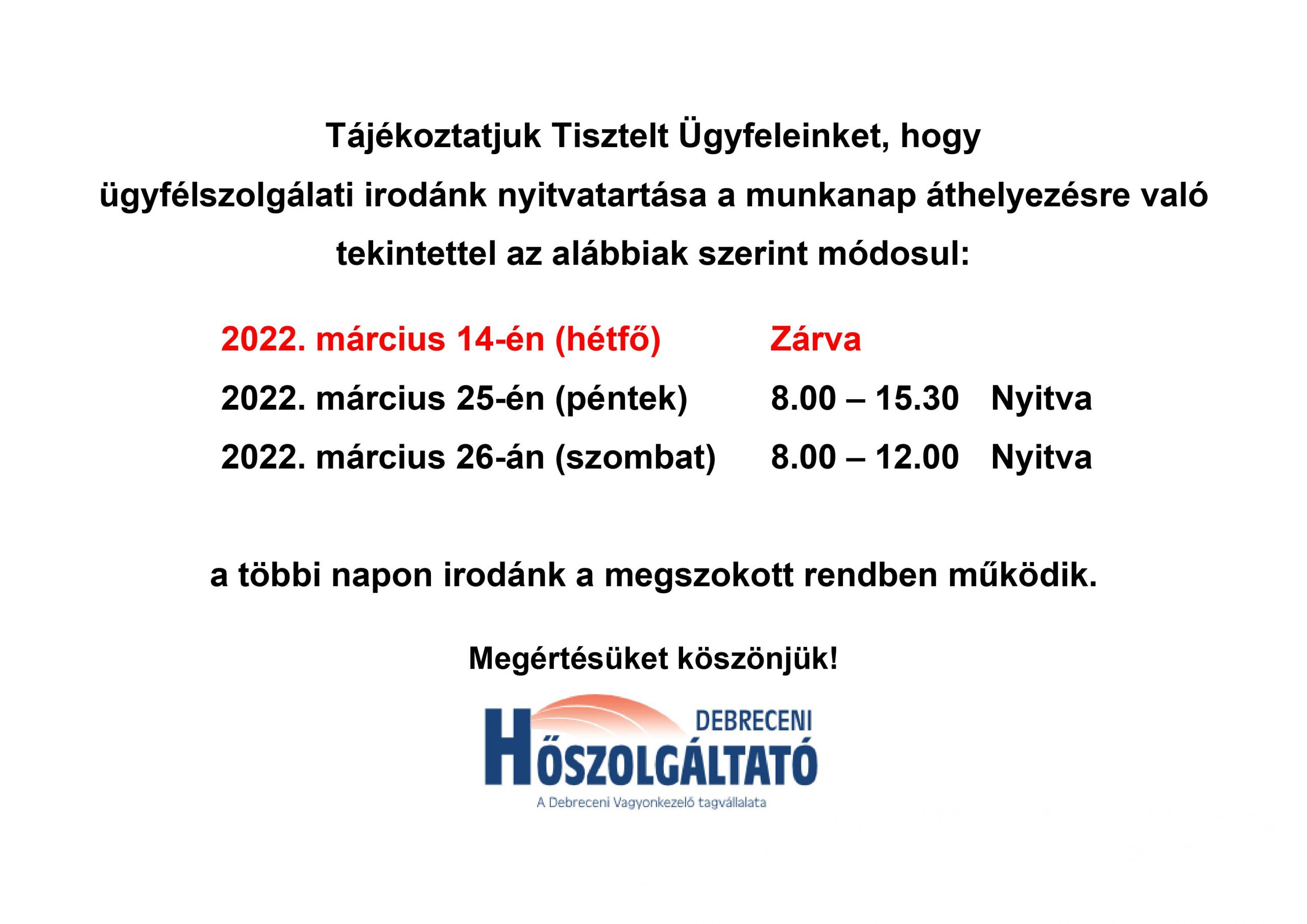 Read more about the article Ügyfélszolgálati irodánk nyitvatartása a munkanap áthelyezés alkalmával